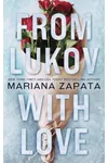 From Lukov with Love