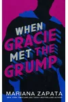 When Gracie Met the Grump