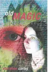 Old Magic