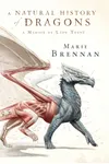 A Natural History of Dragons
