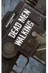 Dead Men Walking