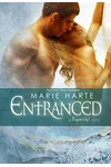 Entranced