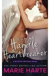 How to Handle a Heartbreaker