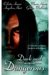 Dark And Dangerous