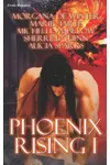 Phoenix Rising I