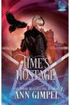 Time's Hostage