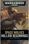 Hollow Beginnings