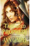 Tarnished Prophecy