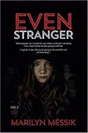 Even Stranger