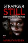 Stranger Still