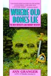 Where Old Bones Lie
