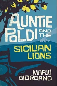 Auntie Poldi and the Sicilian Lions