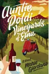 Auntie Poldi and the Vineyards of Etna / Fruits of the Lord