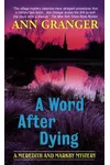 A Word After Dying