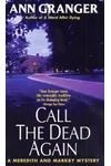 Call the Dead Again