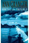 Asking for Trouble