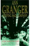 Keeping Bad Company