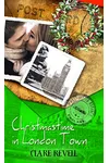 Christmastime in London Town