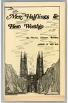 Men, Halflings & Hero Worship