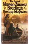 The Best of Marion Zimmer Bradley's Fantasy Magazine