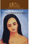 From the Bones Out