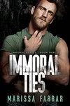 Immoral Ties