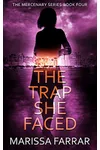 The Trap She Faced