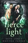 Fierce Light