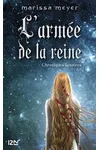 The Queen's Army / L'armée de la reine