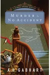 Murder is No Accident