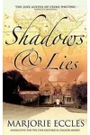Shadows and Lies