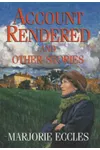 Account Rendered And Other Stories