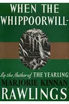 When the Whippoorwill