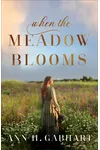 When the Meadow Blooms