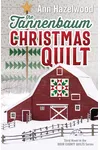 The Tannenbaum Christmas Quilt