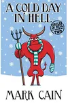 A Cold Day In Hell