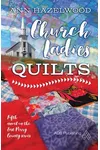 Church Ladies' Quilts