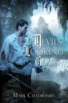 The Devil's Looking Glass