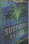 Subpoena Colada