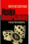 Risky Undertaking