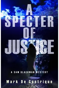 A Specter of Justice