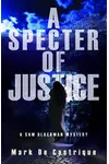 A Specter of Justice