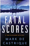 Fatal Scores