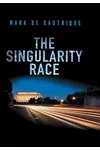 The Singularity Race