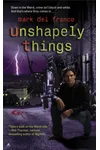 Unshapely Things