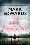 In Her Shadow