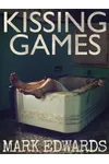 Kissing Games