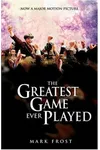 The Greatest Game Ever Played