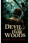 Devil in the Dark Woods