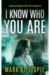 I Know Who You Are / You Know Who You Are